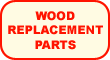 Black Duck Gallery - Wood Replacement Parts