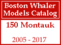 Boston Whaler - 150 Montauk Models