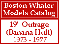 Boston Whaler - 19' Outrage Models