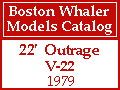 Boston Whaler - 22' Outrage V-22 Models