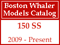 Boston Whaler - 150 Super Sport Models