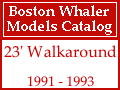 Boston Whaler - 23' Walkaround Models