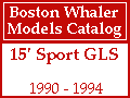 Boston Whaler - 15' Sport GLS Models
