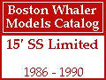 Boston Whaler - 15' SS Limited Models