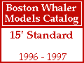 Boston Whaler - 15' Standard Models