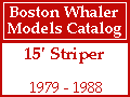 Boston Whaler - 15' Striper Models
