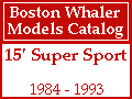 Boston Whaler - 15' Super Sport Models